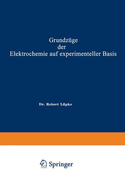 Produktbild: Grundz&uuml;ge der Elektrochemie auf experimenteller Basis