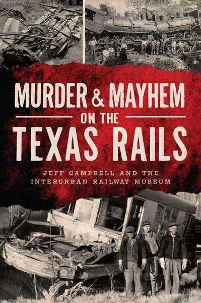 Produktbild: Murder & Mayhem on the Texas Rails