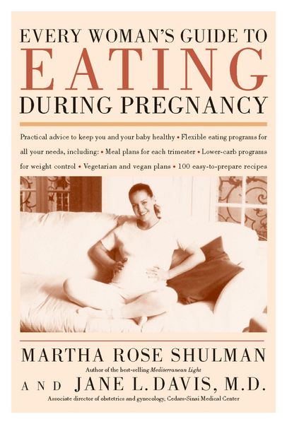 Produktbild: Every Woman's Guide to Eating During Pregnancy