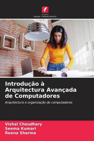Produktbild: Introdu&ccedil;&atilde;o &agrave; Arquitectura Avan&ccedil;ada de Computadores