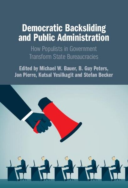Produktbild: Democratic Backsliding and Public Administration