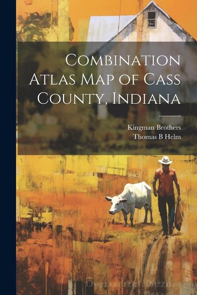 Produktbild: Combination Atlas map of Cass County, Indiana