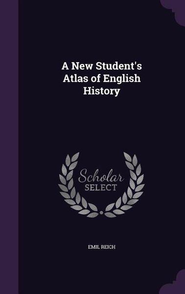 Produktbild: A New Student's Atlas of English History