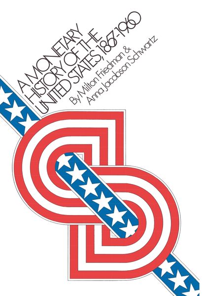 Produktbild: A Monetary History of the United States, 1867-1960