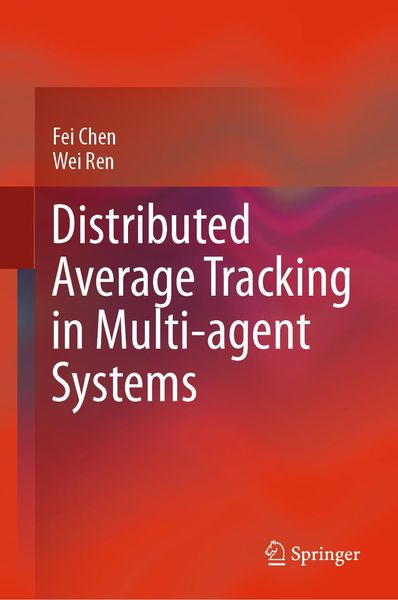 Produktbild: Distributed Average Tracking in Multi-agent Systems