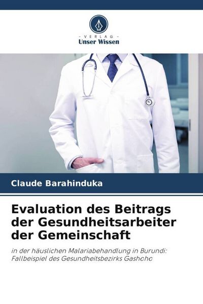 Produktbild: Evaluation des Beitrags der Gesundheitsarbeiter der Gemeinschaft