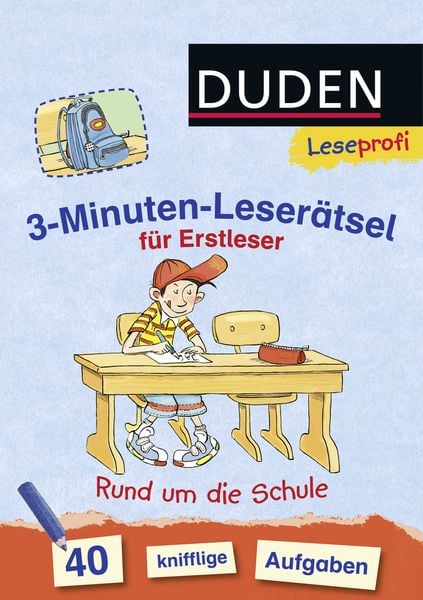 Duden Leseprofi – 3-Minuten-Leserätsel für Erstleser: Rund um die Schule, Taschenbuch von Susanna Moll, FISCHER Sauerländer Duden, 978-3-7373-3207-1