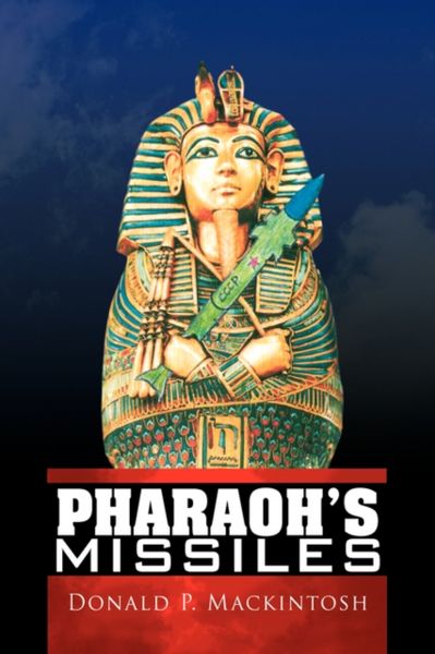 Produktbild: Mackintosh, D: Pharaoh's Missiles
