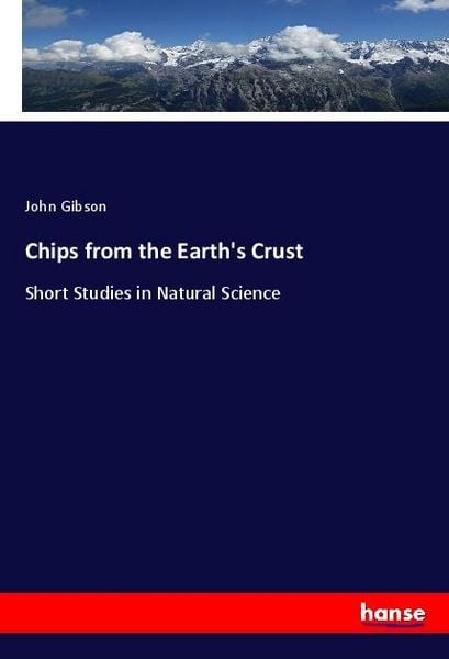 Produktbild: Chips from the Earth's Crust