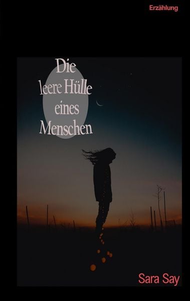 Produktbild: Die leere H&uuml;lle eines Menschen