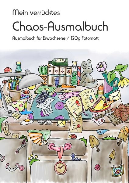 Produktbild: Mein verr&uuml;cktes Chaos-Ausmalbuch
