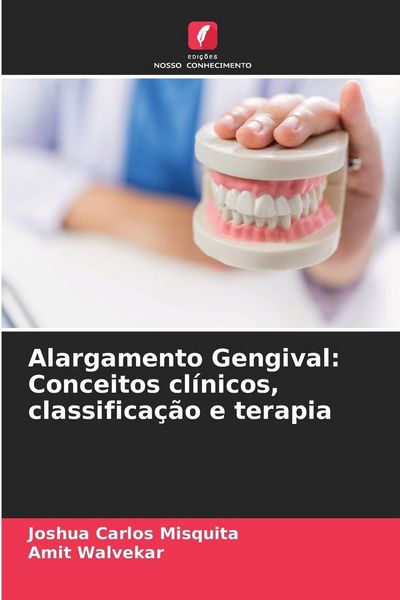 Produktbild: Alargamento Gengival: Conceitos cl&iacute;nicos, classifica&ccedil;&atilde;o e terapia