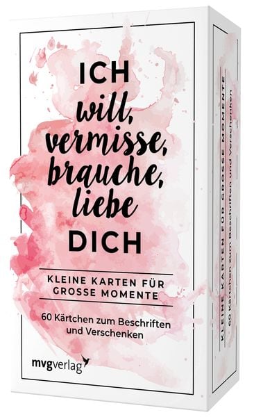 Produktbild: Ich will, vermisse, liebe, brauche dich