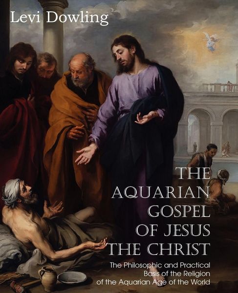 Produktbild: The Aquarian Gospel of Jesus the Christ
