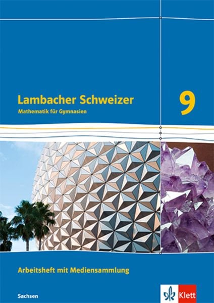 Lambacher Schweizer Mathematik 9. Ausgabe Sachsen, Geheftet von , Klett Schulbuchverlag, 978-3-12-733199-8