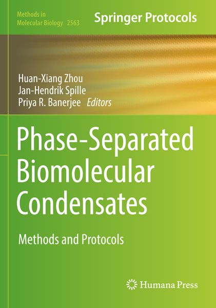 Produktbild: Phase-Separated Biomolecular Condensates
