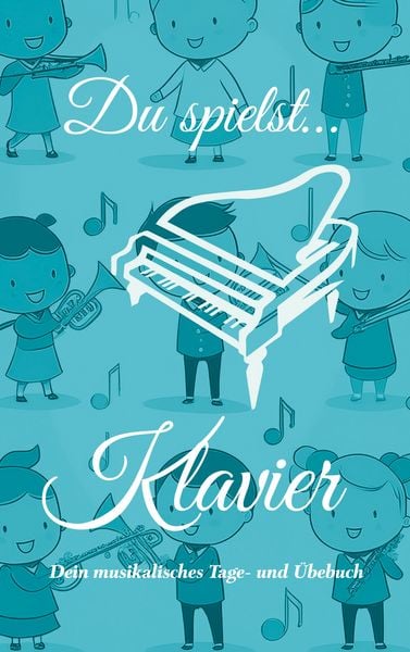 Produktbild: Du spielst... Klavier
