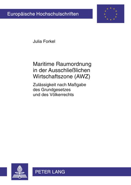 Produktbild: Maritime Raumordnung in der Ausschlie&szlig;lichen Wirtschaftszone (AWZ)