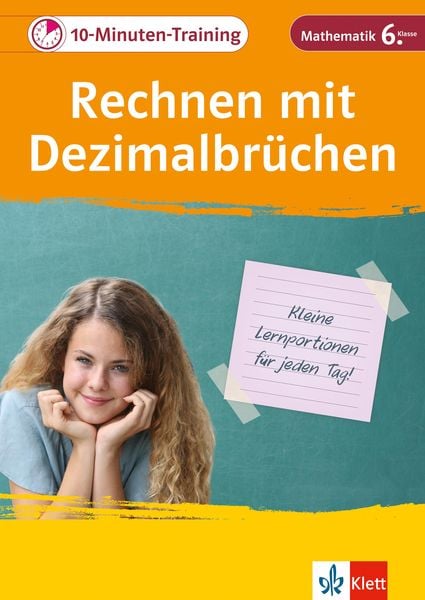 Produktbild: Klett 10-Minuten-Training Mathematik Rechnen mit Dezimalbr&uuml;chen 6. Klasse