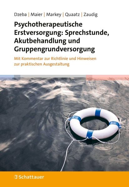 Produktbild: Psychotherapeutische Erstversorgung: Sprechstunde, Akutbehandlung und Gruppengrundversorgung