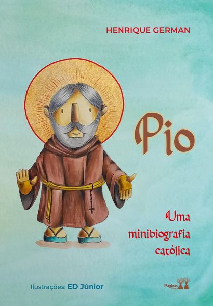 Produktbild: Pio: uma minibiografia cat&oacute;lica