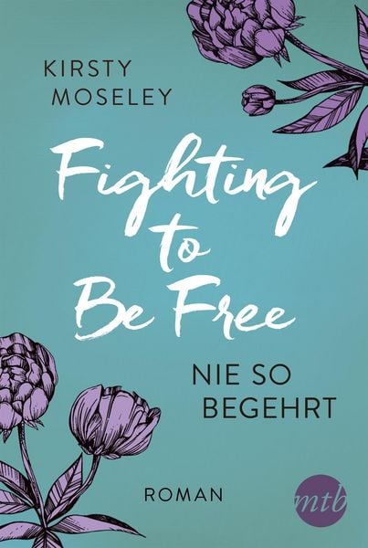 Produktbild: Fighting to Be Free - Nie so begehrt