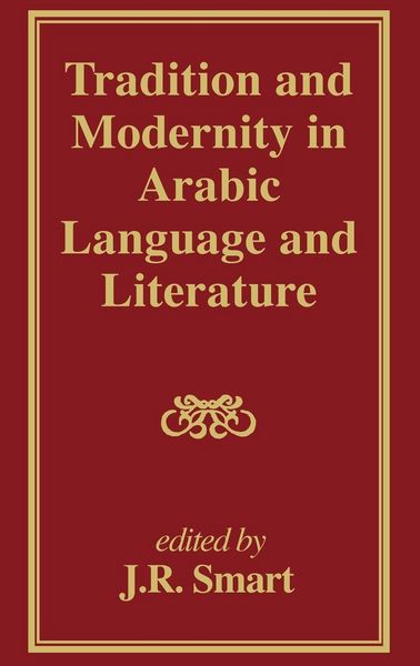 Produktbild: Tradition and Modernity in Arabic Language And Literature