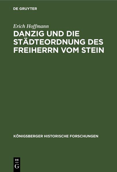 Produktbild: Danzig und die St&auml;dteordnung des Freiherrn vom Stein
