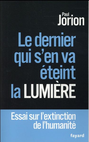 Produktbild: Le dernier qui s'en va &eacute;teint la lumi&egrave;re