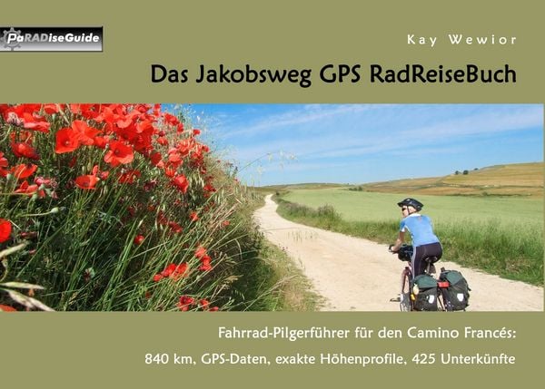 Produktbild: Das Jakobsweg GPS RadReiseBuch