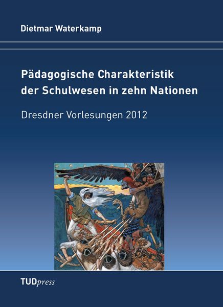 Produktbild: P&auml;dagogische Charakteristik der Schulwesen in zehn Nationen