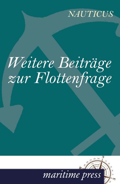 Produktbild: Weitere Beitr&auml;ge zur Flottenfrage