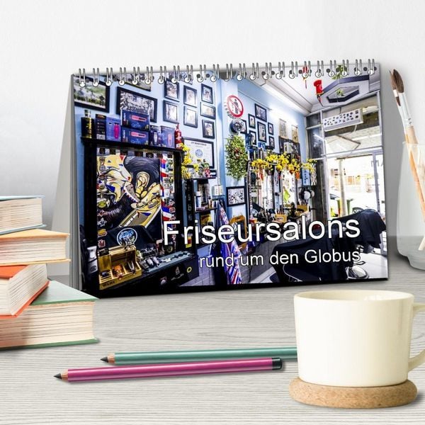 Produktbild: Friseursalons rund um den Globus (Tischkalender 2026 DIN A5 quer), CALVENDO Monatskalender