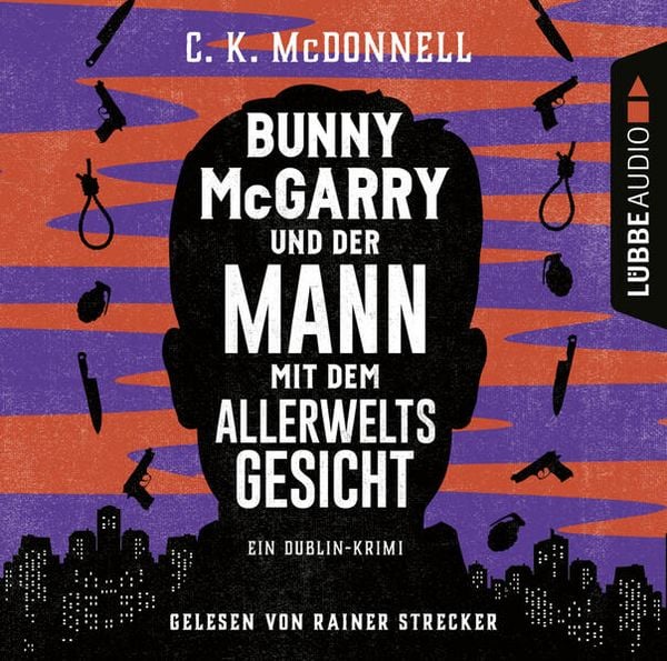 Produktbild: Bunny McGarry und der Mann mit dem Allerweltsgesicht - Bunny McGarry - Ein Dublin-Krimi, Teil 1