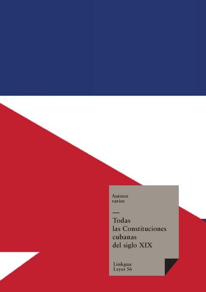 Produktbild: Todas las Constituciones cubanas del siglo XIX