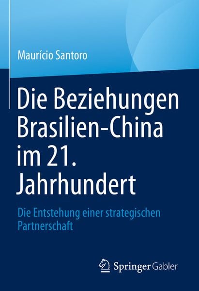 Produktbild: Die Beziehungen Brasilien-China im 21. Jahrhundert