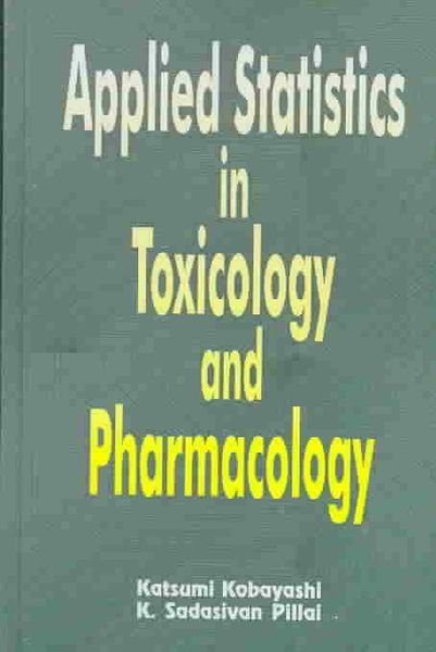 Produktbild: Applied Statistics in Toxicology and Pharmacology