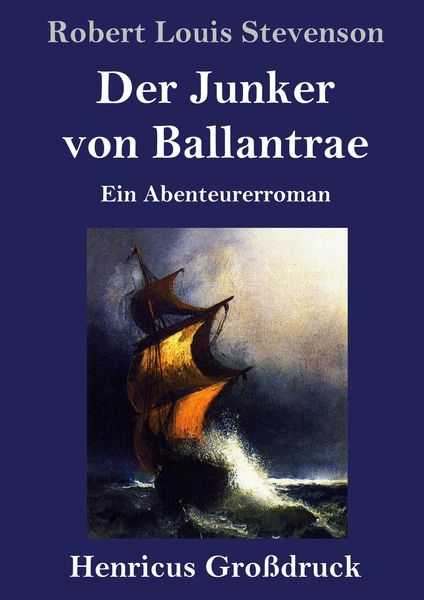 Produktbild: Der Junker von Ballantrae (Gro&szlig;druck)