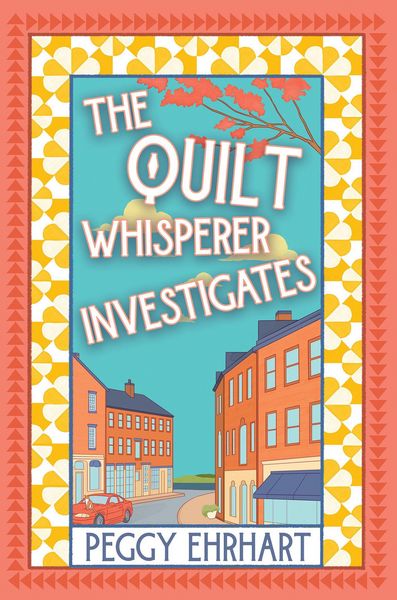 Produktbild: The Quilt Whisperer Investigates