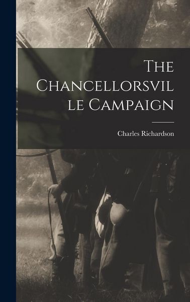 Produktbild: The Chancellorsville Campaign