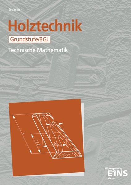 Produktbild: Holztechnik - Technische Mathematik
