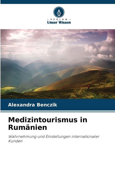 Produktbild: Medizintourismus in Rum&auml;nien