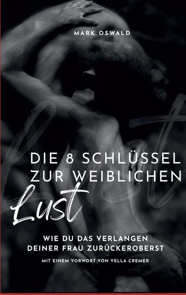 Produktbild: Die 8 Schl&uuml;ssel zur weiblichen Lust