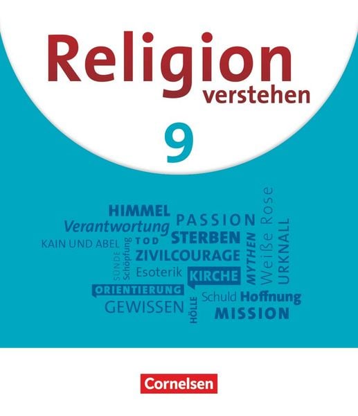 Produktbild: Religion verstehen - Unterrichtswerk f&uuml;r die katholische Religionslehre an Realschulen in Bayern - 9. Jahrgangsstufe