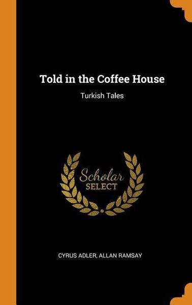 Produktbild: Told in the Coffee House