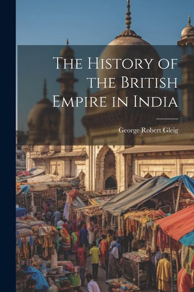 Produktbild: The History of the British Empire in India