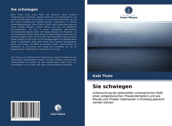 Sie schwiegen, Taschenbuch von Kabi Thulo, Verlag Unser Wissen, 9786203284577