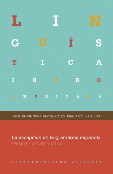 Produktbild: La excepci&oacute;n en la gram&aacute;tica espa&ntilde;ola