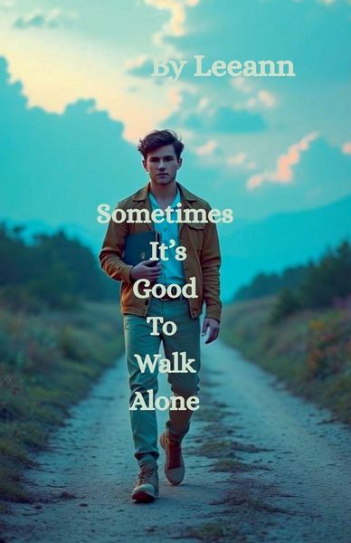 Produktbild: Sometimes It's Good To Walk Alone