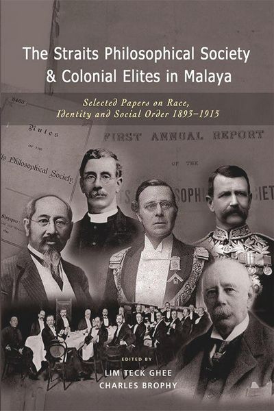 Produktbild: The Straits Philosophical Society & Colonial Elites in Malaya